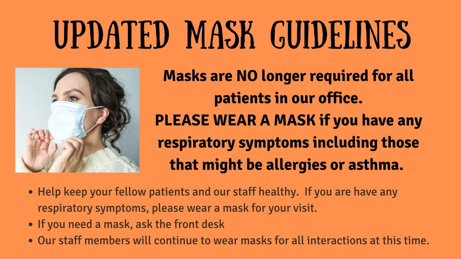 Our updated office Mask Policy 11/2022 Allergy Asthma Care and